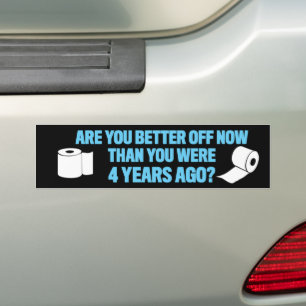 Ben je nu beter af dan 4 jaar geleden? bumpersticker