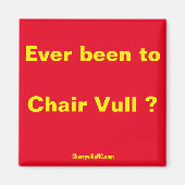 Ben je ooit op stoel van Vull geweest? Magneet (Voorkant)