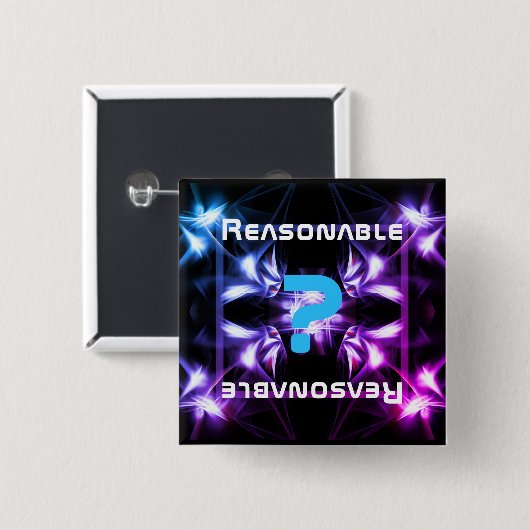 Ben je redelijk? vierkante button 5,1 cm (Voorkant /achterkant)