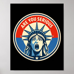 Ben je serieus - Standbeeld van de Vrijheid - Dona Poster