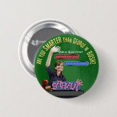 Ben je slimmer dan Struik? Ronde Button 5,7 Cm (Voorkant /achterkant)