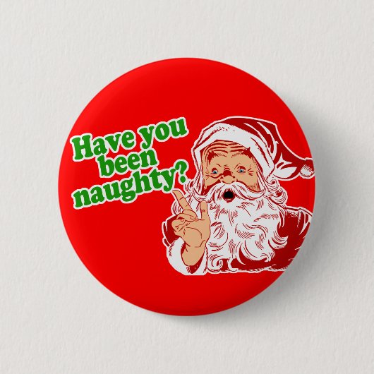 Ben je stout geweest? ronde button 5,7 cm (Voorkant)