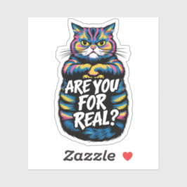 Ben je voor echte grappige chagrijnige kat Sticker
