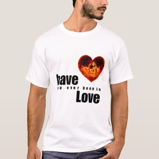 Ben Je Weleens Verliefd Geweest T-shirt (Voorkant)