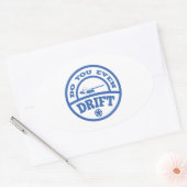 Ben je zelfs drift? ovale sticker (Envelop)