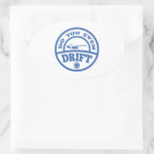 Ben je zelfs drift? ovale sticker (Tas)