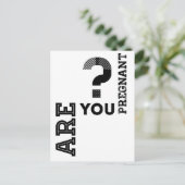 Ben je zwanger? briefkaart (Staand voorkant)