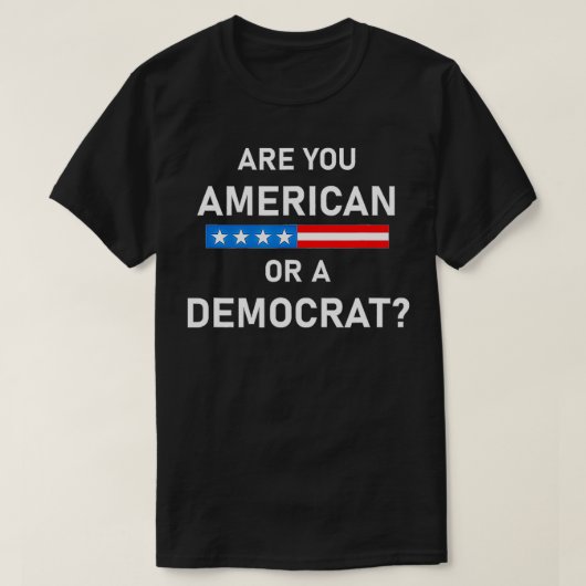 Ben jij Amerikaan of democraat T-shirt (Design voorkant)