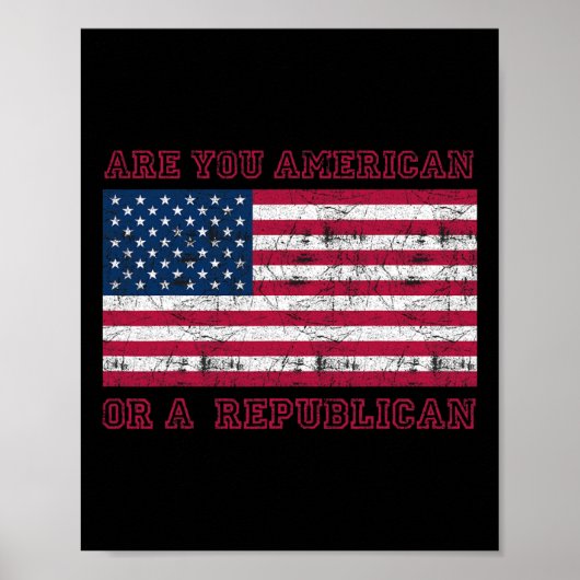 Ben jij Amerikaans of een Republikein Poster (Voorkant)