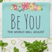 Ben jij de wereld zal de grappige Gezegde klimmen Theedoek (Gevouwen)