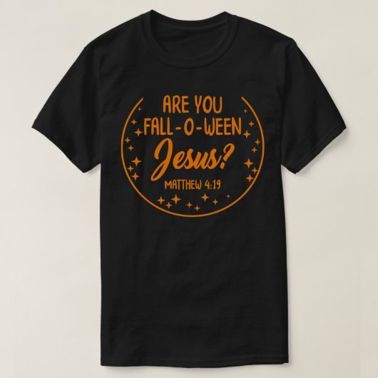 Ben jij een Jezus Christelijke Bijbelhalloween? T-shirt (Design voorkant)