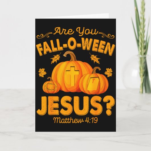 Ben jij Fall-o-ween Jezus Christelijke Pompoen Hal Kaart (Voorkant)