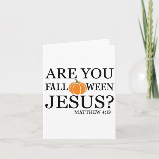 Ben jij Fall O Ween Jezus grappig christelijk gelo Kaart (Voorkant)