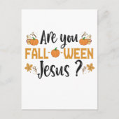Ben jij Fall-o-ween Jezus Grappige Fall Halloween Briefkaart (Voorkant)