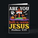Ben jij Fall O Ween Jezus Mattheüs Christelijk Gel Kaart<br><div class="desc">Ben jij Fall O Ween Jezus Mattheüs Christelijk Geloof Halloween</div>