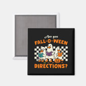 Ben jij Fall-o-ween Richtingen Geest Gans Leraar Magneet (Voorkant / Achterkant)