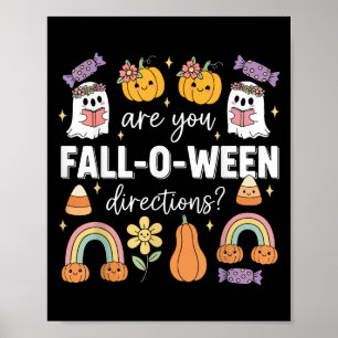 Ben jij Fall O Ween Richtingen Grappige Halloween Poster