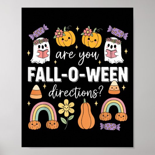 Ben jij Fall O Ween Richtingen Grappige Halloween Poster (Voorkant)