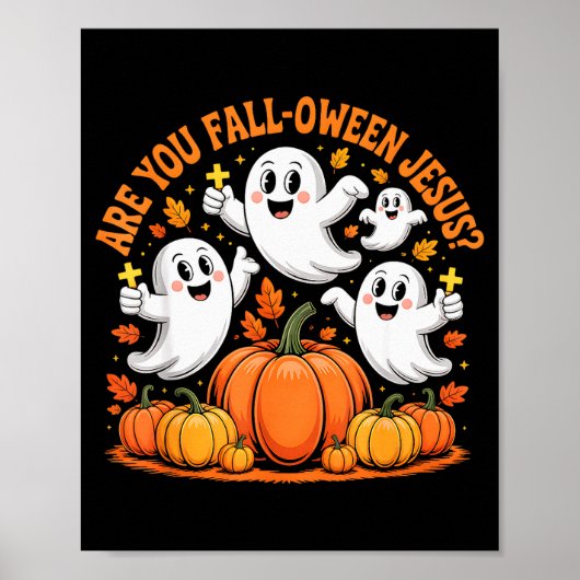 Ben jij Fall Oween Jezus Halloween Christus Poster (Voorkant)