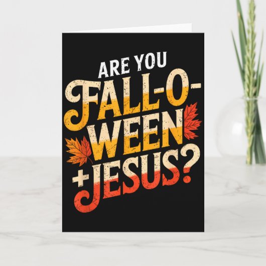 Ben jij Falloween Jezus Christelijk Grappig Christ Kaart (Voorkant)
