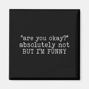 Ben jij grappig Humor Citaat Mentale Gezondheid Be Magneet