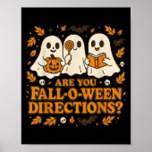 Ben jij Herfst-o-ween Direction Funny Teacher Hall Poster (Voorkant)