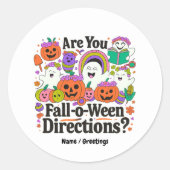 Ben jij Herfst o Ween Directions Teacher Halloween Ronde Sticker (Voorkant)