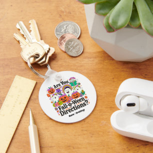 Ben jij Herfst o Ween Directions Teacher Halloween Sleutelhanger
