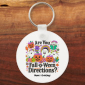 Ben jij Herfst o Ween Directions Teacher Halloween Sleutelhanger (Voorkant)