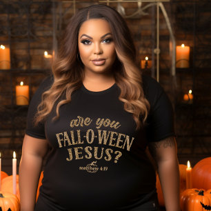 Ben jij HERFST-O-WEEN Jesus? Christelijk Halloween Grote Maat T-shirt