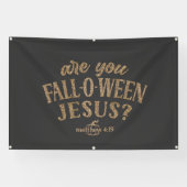 Ben jij HERFST-O-WEEN Jesus? Christelijk Halloween Spandoek (Horizontaal)
