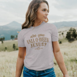 Ben jij HERFST-O-WEEN Jesus? Christelijk Halloween T-shirt