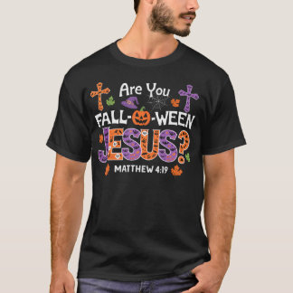 Ben jij Herfst-o-Ween Jesus Christelijk Halloween T-shirt