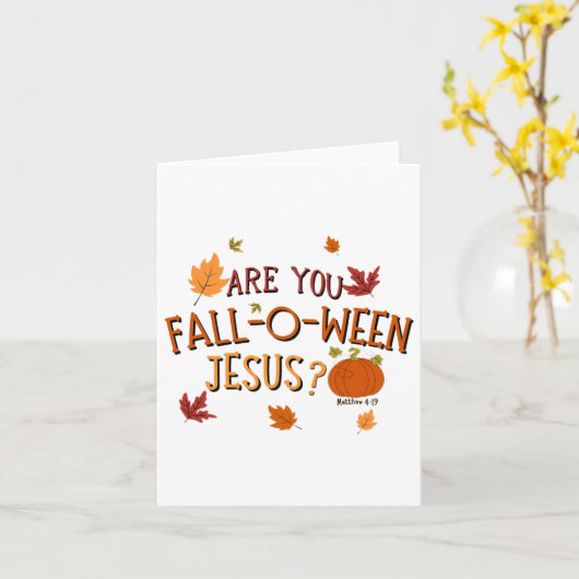 Ben jij Herfst-o-ween Jesus Christelijk Herfst Hal Kaart (Gele Bloem)