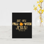 Ben jij Herfst-o-ween Jesus Christelijk Herfst Hal Kaart (Gele Bloem)
