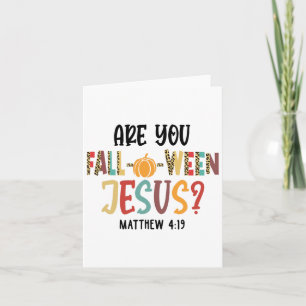 Ben jij Herfst-o-ween Jesus Funny Pumpkin Christel Kaart