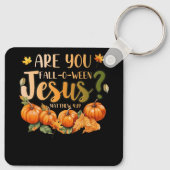 Ben jij Herfst-O-Ween Jezus Christelijk Halloween Sleutelhanger (Achterkant)