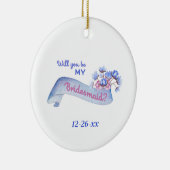 Ben jij mijn bruidsmeisje met bloemen date? keramisch ornament (Rechts)