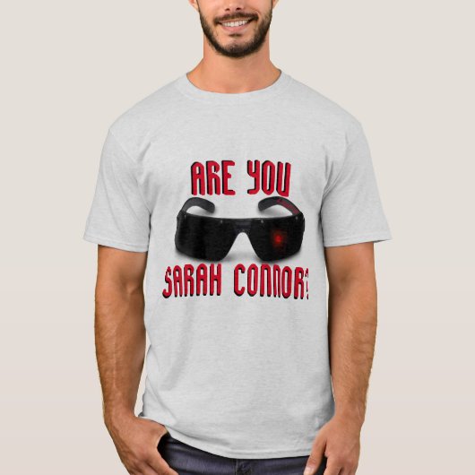 Ben jij Sarah Connor? - Een MisterP-Shirt T-shirt (Voorkant)