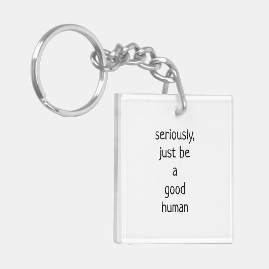 ben maar een goed mens sleutelhanger (Voorkant Links)