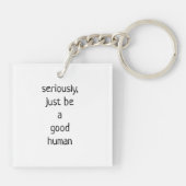 ben maar een goed mens sleutelhanger (Achterkant)