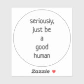 ben maar een goed mens sticker (Vel)