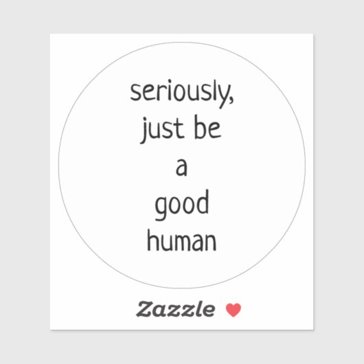ben maar een goed mens sticker (Vel)