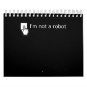 Ben niet Robot Funny Computer Programmer Geek Gift Kalender (Hoes)