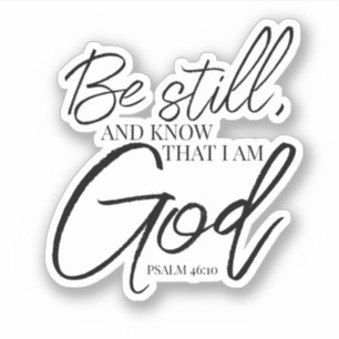 Ben nog Psalm 46:10 Moderne Manuscript Sticker