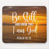 Ben nog steeds en weet dat ik God ben Muismat (Voorkant)