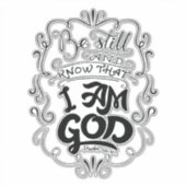 Ben nog steeds en weet dat ik God ben, Psalm 46:10 Sticker (Voorkant)