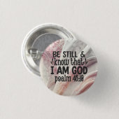 Ben nog steeds en weet dat ik God ben Ronde Button 3,2 Cm (Voorkant /achterkant)