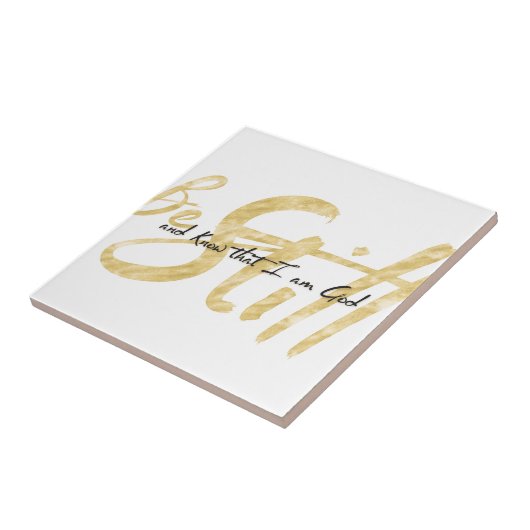 Ben nog steeds en weet dat ik God ben Tegeltje (Zijkant)