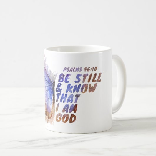 Ben nog steeds en weet dat ik God ben: Vrouwenvlin Koffiemok (Voorkant rechts)